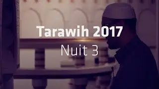 Tarawih 2017 - Nuit 3 - Mohamed Ouyalize - Surat Al-e-Imran