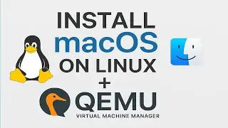 How to Install macOS in a Virtual Machine on Linux