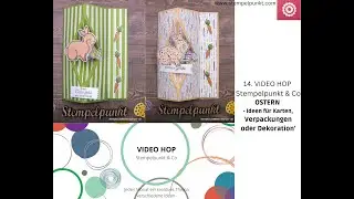 14. VIDEO HOP Stempelpunkt & Co 'Ostern - Ideen f&uuml;r Karten, Verpackungen oder Dekoration'