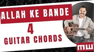 Allah Ke Bande Guitar Lesson | Easy Guitar Chords | Kailash Kher | Musicwale
