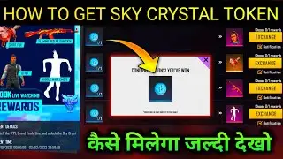 HOW TO GET SKY CRYSTAL TOKEN IN FREE FIRE | SKY CRYSTAL TOKEN KEASE MILEGA  | FFPL REDEEM CODE