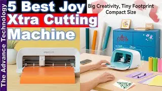 Топ-5 лучших режущих машин Cricut Joy Xtra Smart для рукоделия