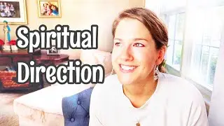 Finding a Catholic Spiritual Director