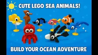 🧱 Cute LEGO Sea Animals Collection | Build Your Ocean Adventure!