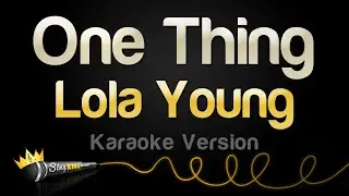 Lola Young - One Thing (Karaoke Version)