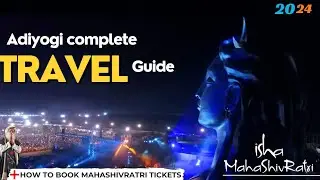 Adiyogi mahashivratri Event registration process and Travel guide
