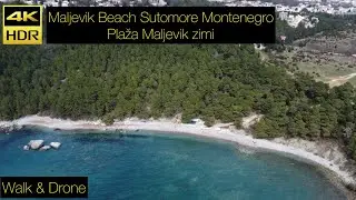 MALJEVIK Beach Sutomore [Walk&Fly] MNE Crna Gora March 2023 - Plaža Maljevik zimi