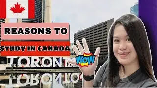 5 REASONS TO STUDY IN CANADA