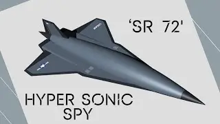 Shocking US Testing New SR-72 Darkstar Hypersonic Aircraft
