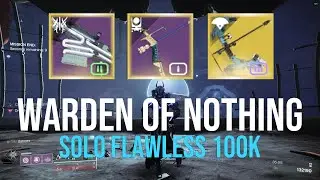 Solo Flawless Master Warden of Nothing & Easy Boss Cheese Spots 100k  [Destiny 2]