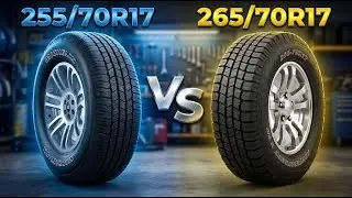 Tire Size 255/70r17 vs 265/70r17 (Update 2025)