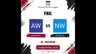 Grand Final | Nec Warriors vs Airtel Warriors | Infraon Premier League