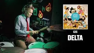 C2C - Delta | Drum Cover [Blind Playthrough]