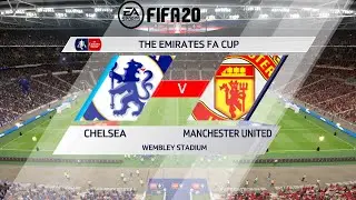 FIFA 20! &laquo;Челси&raquo; против &laquo;Манчестер Юнайтед&raquo;! ФИНАЛ Кубка Англии | Полный игровой процесс!