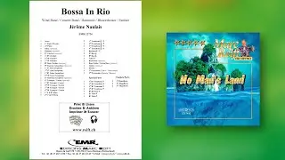 J&eacute;r&ocirc;me Naulais: Bossa In Rio - Editions Marc Reift - for Concert Band