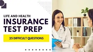Life and Health Insurance Exam 2026 California - Practice Test (25 Difficult Questions)
