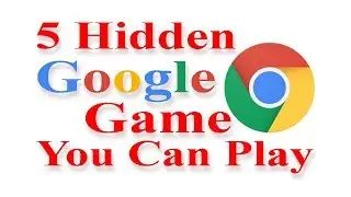 5 Hidden Google Game You Can Play
