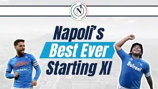 Napoli's Best Ever Starting XI
