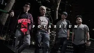 POTASSIUM | By PAPSICLES (TEASER)