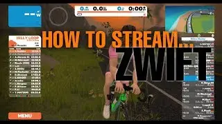 HOW TO STREAM ZWIFT!