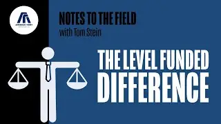 The Level Funding Difference Explained (Why It Matters for Main Street Brokers)
