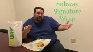 SUBWAY SIGNATURE WRAP