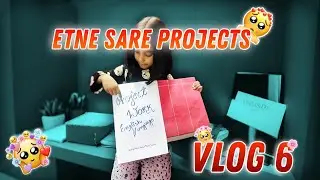 Winter Vacation School Projects 😮&zwj;💨 | VLOG 6 |