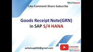 Goods Receipt Note (GRN) in SAP S/4 HANA