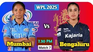 RCB vs MI Match 7 WPL 🏆 2025 l India win , Gill Century 🏏 in First Match ॥ आज कौन 🤔 होगा No.1️⃣
