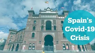 Latest Update of Spain's Covid-19 Crisis
