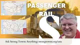 Rail Trails, Freight Conflicts, and the Future of Intercity Rail | ASTA w/ Mike Christensen
