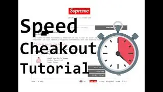 HOW TO CHECKOUT ON SUPREME QUICKLY *FASTEST WAY* - NO BOT - 2018