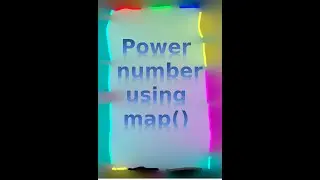 Python To Find Power Number Using Map() Method  