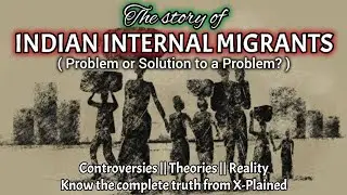 Internal Migration in India | Rural to Urban Migration | Indian Migration Governance #india