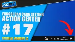 Fungsi dan Cara Setting Action Center - Tutorial Windows 10