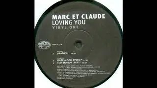 Marc Et Claude - Loving You (Bodyshock Dream Dance Edit)