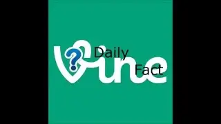 Daily Fact #3: Who created Vine