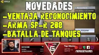 NOVEDADES | NUEVA ARMA SP-R 208  | VENTAJA RECONOCIMIENTO | BATALLA DE TANQUES