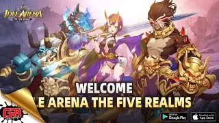Idle Arena:The Five Realms + Gift Codes | Gameplay Android - iOS / APK