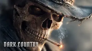 No Men Left Behind | Dark Country Music Playlist