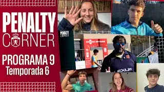 Jornada 10 | PROGRAMA 9 T6 | PENALTY CORNER TV | Temp 25-26 | Goles Hockey