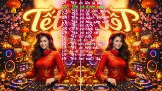 Playlist 10 -  Nhạc tết 2026 mới sôi động EDM - bản full - I'mRT