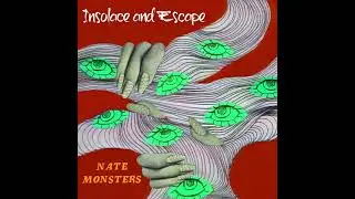 Nate Monsters - Insolace