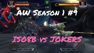 AW Season 1 #9 ISO8B vs Jokers! First Death? - Marvel Contest Of Champions