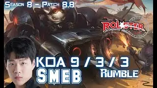 KT Smeb RUMBLE vs YASUO Top - Patch 8.8 KR Ranked