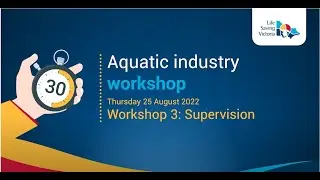 LSV Workshop #3 Aquatic Supervision