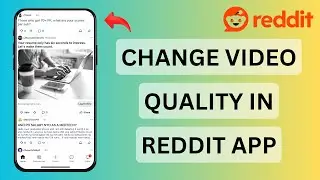 НОВОЕ*Как изменить качество видео в приложении Reddit (повысить качество видео!)