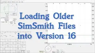 #48: Loading Older SimSmith Files into Version 16
