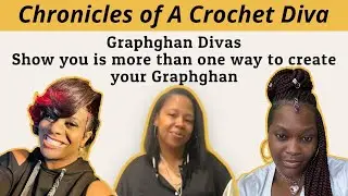 Chronicles of a crochet diva: Three ways to make a graphghan