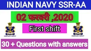 || Indian navy SSR first shift 02/02/2020 answer key||